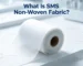 SMS non-woven fabric