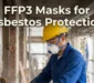 FFP3 Masks for Asbestos Protection