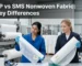 PP vs SMS Nonwoven Fabric: Key Differences